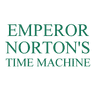 Emperor Norton's Time Machine